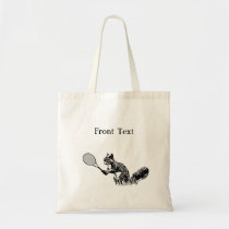 Squirrel With Tennis Racquet and Text Tote Bag